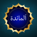 Surah Al-Ma'idah Meaning & Key Teachings